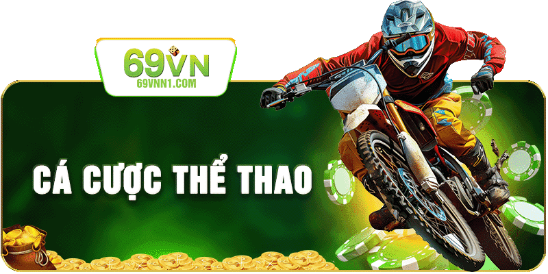 Cá cược Game thể thao không giới hạn 69VN